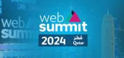 2024 年卡塔尔网络峰会 (Web Summit Qatar)